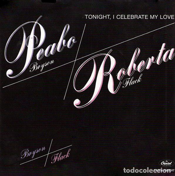 Discos de vinilo: Peabo Bryson / Roberta Flack &ndash; Tonight, I Celebrate My Love (Vinyl, Capitol Records 1A 006-1867267)