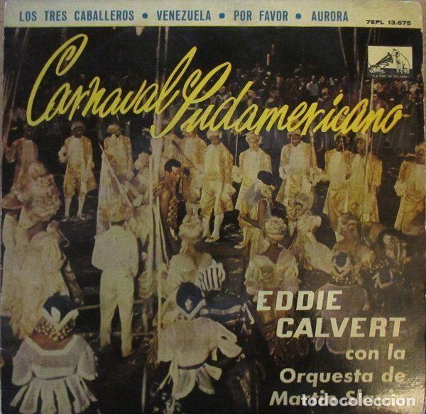 Vinyl records: Eddie Calvert Con La Orquesta De Martin Slavin &ndash; Carnaval Sudamericano (Vinyl, La Voz De Su Amo...