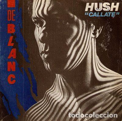 Discos de vinil: De Blanc &ndash; Hush = Callate (Vinyl, Movieplay 02.3366/8)