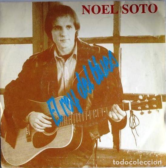 Discos de vinil: Noel Soto &ndash; El Rey Del Blues (Vinyl, Tabata TB-SP-004)
