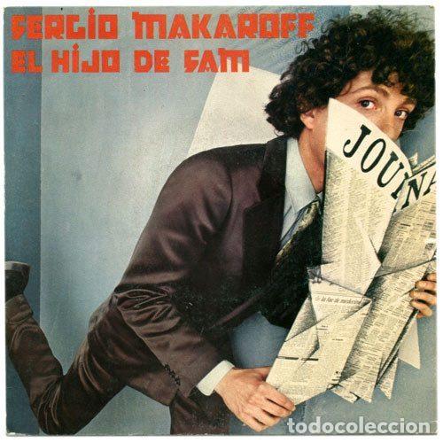 Dischi in vinile: Sergio Makaroff &ndash; El Hijo De Sam (Vinyl, Epic EPC 9437)