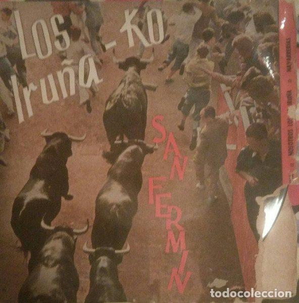 Discos de vinil: Los Iru&ntilde;a'ko &ndash; San Fermin (Vinyl, Zafiro Z-E 97)
