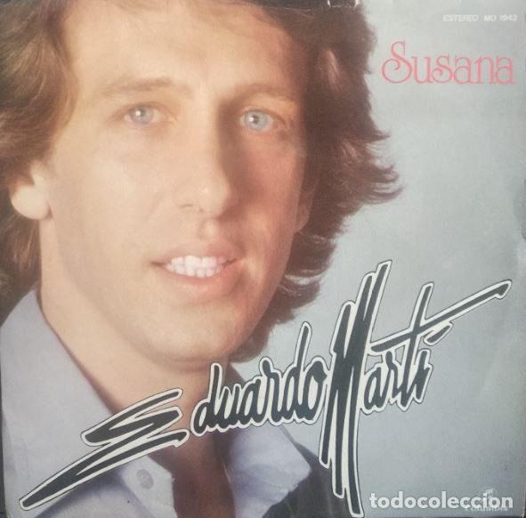 Discos de vinil: Eduardo Mart&iacute; &ndash; Susana (Vinyl, Columbia MO-1943)