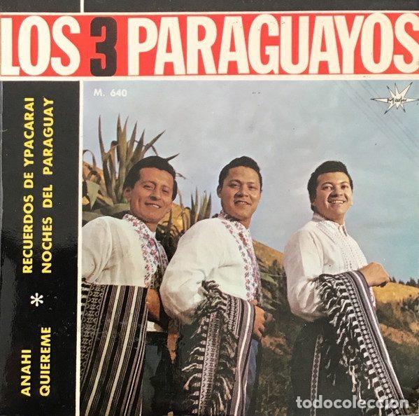 Discos de vinil: Los 3 Paraguayos &ndash; Anahi / Quiereme / Recuerdos De Ypacarai / Noches Del Paraguay (Vinyl, Marfer...