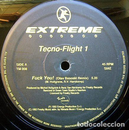 Dischi in vinile: Tecno Flight 1 &ndash; Fuck You! (Vinyl, Extreme Records TM 008)