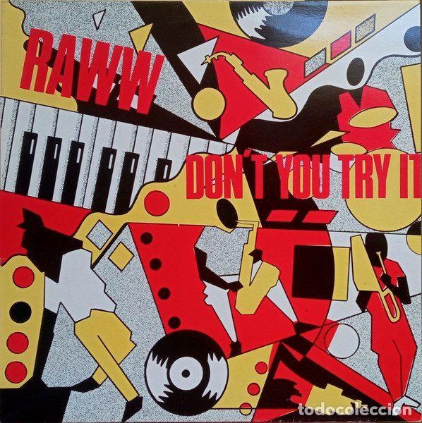 Dischi in vinile: Raww &ndash; Don't You Try It (Vinyl, Grind 20.1120)