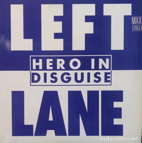 Dischi in vinile: Left Lane &ndash; Hero In Disguise (Vinyl, Zafiro 20112454)