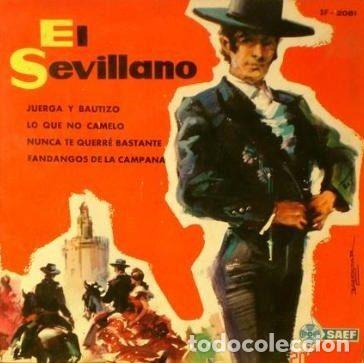Discos de vinil: El Sevillano &ndash; Juerga Y Bautizo (Vinyl, Saef SF- 2081)