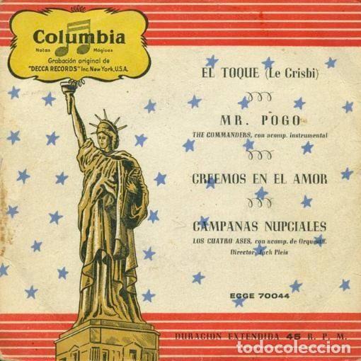 Discos de vinil: Los 4 Ases &ndash; El Toque / Mr. Pogo / Creemos En El Amor / Campanas Nupciales (Vinyl, Columbia ECGE...