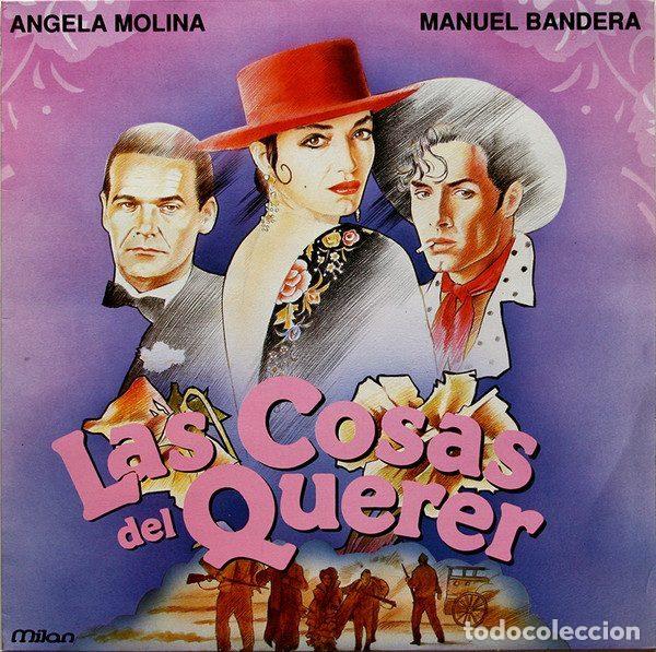 Vinyl-Schallplatten: Angela Molina, Manuel Bandera &ndash; Las Cosas Del Querer (Vinyl, Milan A 396)