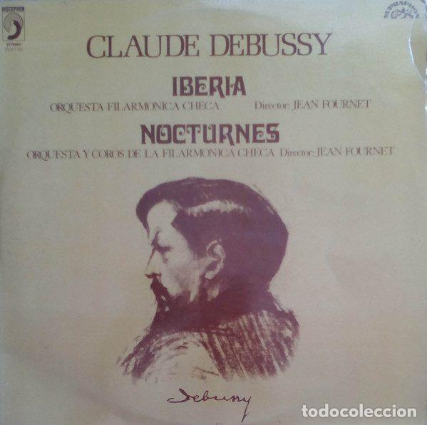 Dischi in vinile: Claude Debussy - Jean Fournet, The Czech Philharmonic Orchestra &ndash; Iberia / Nocturnes (Vinyl,...