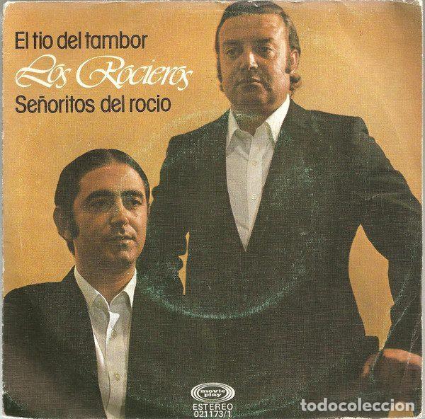 Vinyl-Schallplatten: Los Rocieros &ndash; El Tio Del Tambor / Se&ntilde;oritos Del Rocio (Vinyl, Movieplay 021173/1)