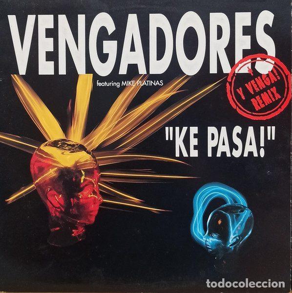 Discos de vinil: Vengadores Featuring Mike Platinas &ndash; Ke Pasa! (Vinyl, Flaps Music Factory X - 103)