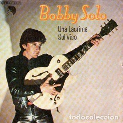 Discos de vinilo: Bobby Solo &ndash; Una Lacrima Sul Viso (Vinyl, EMI 18338)