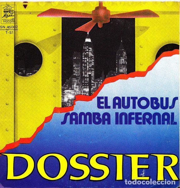 Vinyl records: Dossier &ndash; El Autobus / Samba Infernal (Vinyl, Tranvia SN-45002)