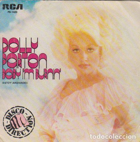 Vinyl records: Dolly Parton &ndash; Baby I'm Burning = Estoy Ardiendo (Vinyl, RCA PB-1420)