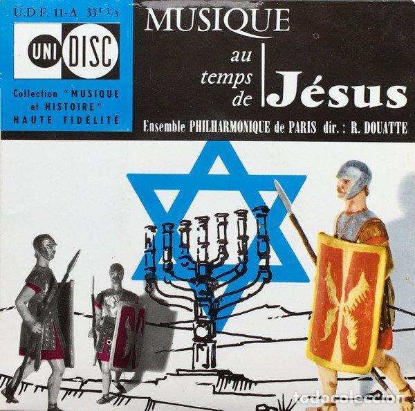 Disques de vinyle: Ensemble Philharmonique de Paris Dir. : R. Douatte &ndash; Musique Au Temps De J&eacute;sus (Vinyl, Unidisc...