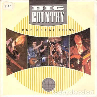Vinyl records: Big Country &ndash; One Great Thing (Vinyl, Mercury 884 983-7)