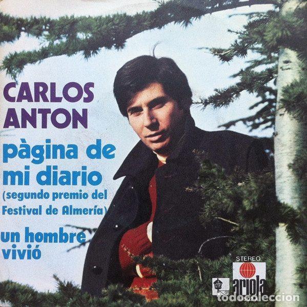 Disques de vinyle: Carlos Anton &ndash; P&aacute;gina De Mi Diario (Vinyl, Ariola 11502-A)