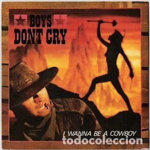 Disques de vinyle: Boys Don't Cry &ndash; I Wanna Be A Cowboy (Vinyl, Legacy Records 10.1032)