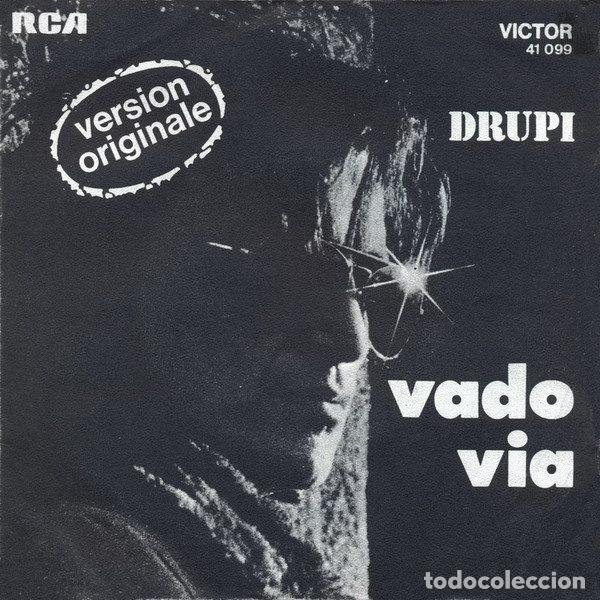 Disques de vinyle: Drupi &ndash; Vado Via (Version Originale) (Vinyl, RCA Victor 41.099)