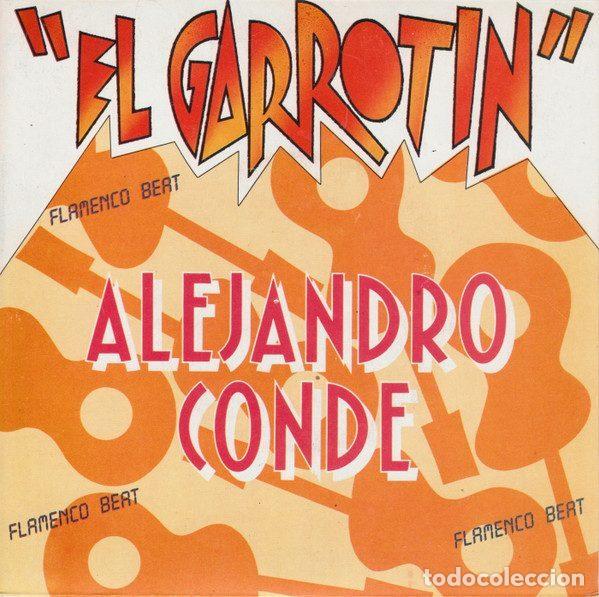 Disques de vinyle: Alejandro Conde &ndash; El Garrotin (Vinyl, Fonomusic 03.3460)