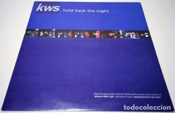 Disques de vinyle: KWS &ndash; Hold Back The Night (Vinyl, Max Music NM651MA)