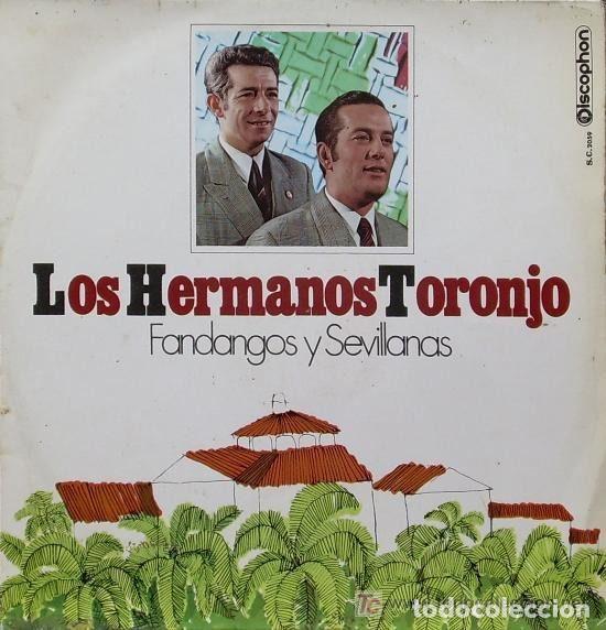 Discos de vinil: Hermanos Toronjo &ndash; Fandangos y Sevillanas (Vinyl, Discophon S.C. 2059)