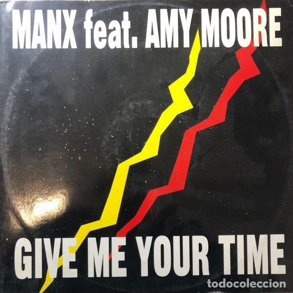 Discos de vinilo: Manx Featuring Amy Moore &ndash; Give Me Your Time (Vinyl, City Limits Records CLM 9516)