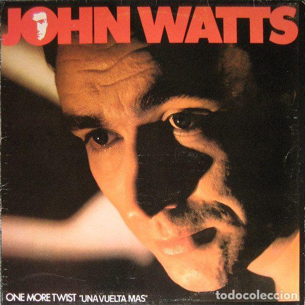 Discos de vinil: John Watts &ndash; One More Twist = Una Vuelta M&aacute;s (Vinyl, EMI 10C 066-007.609)