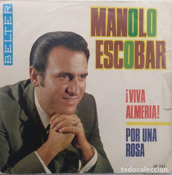 Disques de vinyle: Manolo Escobar &ndash; &iexcl;Viva Almer&iacute;a! / Por Una Rosa (Vinyl, Belter 07.745)