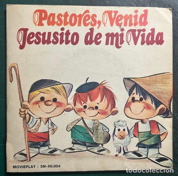 Vinyl records: Orfe&oacute;n Infantil De Espa&ntilde;a &ndash; Pastores, Venid / Jesusito De Mi Vida (Vinyl, Movieplay SN-60.004)
