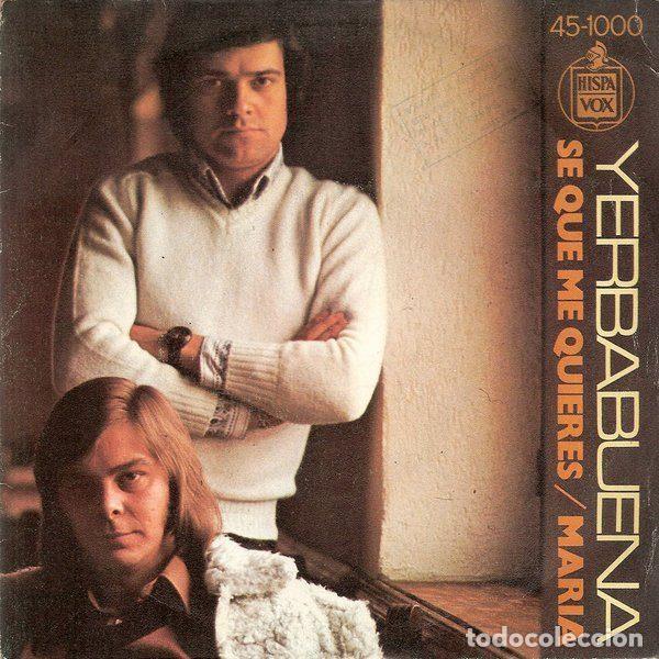 Discos de vinilo: Yerbabuena &ndash; Se Que Me Quieres / Maria (Vinyl, Hispavox 45-1000)