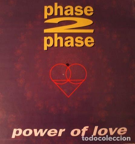 Discos de vinilo: Phase 2 Phase &ndash; (In The) Power Of Love (Vinyl, Max Music NM774MX)