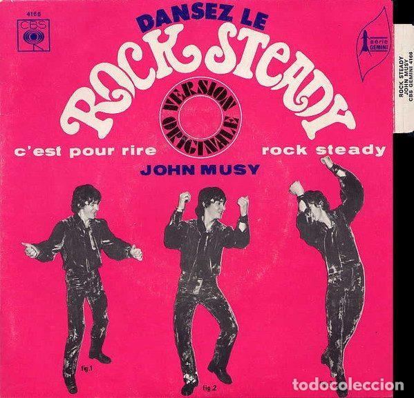 Discos de vinilo: John Musy &ndash; Dansez Le Rock Steady (Vinyl, CBS 4166)