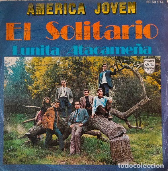 Vinyl-Schallplatten: Am&eacute;rica Joven &ndash; El Solitario (Vinyl, Philips 60 50 014)
