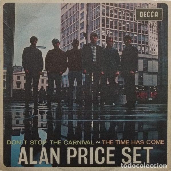 Dischi in vinile: Alan Price Set &ndash; Don't Stop The Carnival / The Time Has Come (Vinyl, Decca ME 386)