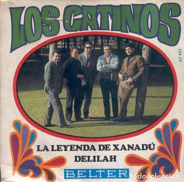 Discos de vinilo: Los Catinos &ndash; La Leyenda De Xanad&uacute; / Delilah (Vinyl, Belter 07 452)