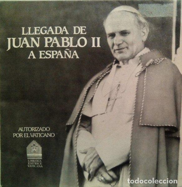 Discos de vinilo: Juan Pablo II &ndash; Llegada De Juan Pablo II A Espa&ntilde;a (Vinyl, Polydor 28 14 348)