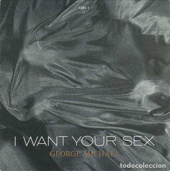 Discos de vinil: George Michael &ndash; I Want Your Sex (Vinyl, Epic LUST 1)