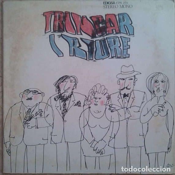 Vinyl records: La Trinca &ndash; Trincar I Riure (Vinyl, Edigsa CPS 270)