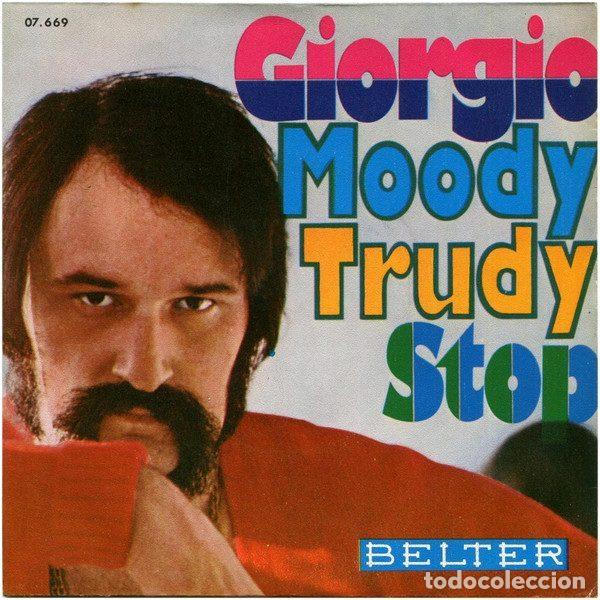Dischi in vinile: Giorgio &ndash; Moody Trudy / Stop (Vinyl, Belter 07.669)