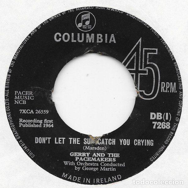 Discos de vinil: Gerry And The Pacemakers &ndash; Don't Let The Sun Catch You Crying / Show Me That You Care (Vinyl,...