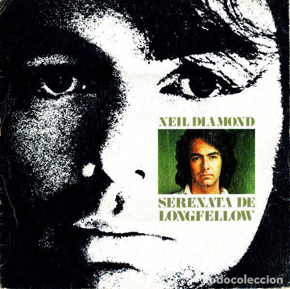 Discos de vinil: Neil Diamond &ndash; Serenata De Longfellow (Vinyl, CBS CBS 2769)