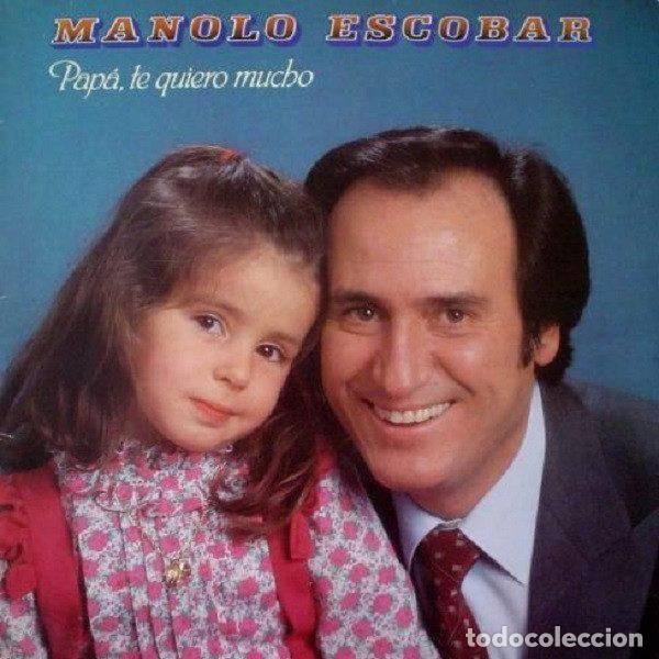 Discos de vinil: Manolo Escobar &ndash; Pap&aacute;, Te Quiero Mucho (Vinyl, Belter 1-10.285)
