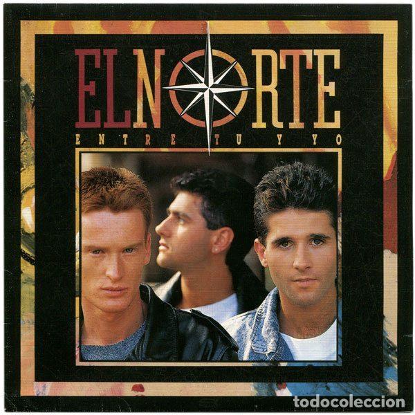 Vinyl-Schallplatten: El Norte &ndash; Entre Tu Y Yo (Vinyl, CBS CBS 652916 7)