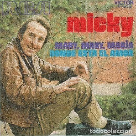 Vinyl records: Micky &ndash; Mary, Mary, Maria / Donde Esta El Amor (Vinyl, RCA Victor 3-10575)