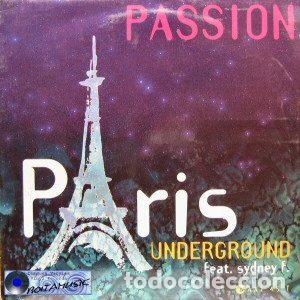 Vinyl-Schallplatten: Paris Underground Feat Sydney F. &ndash; Passion (Vinyl, Max Music NM 754 MX)