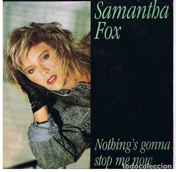 Dischi in vinile: Samantha Fox &ndash; Nothing's Gonna Stop Me Now (Vinyl, Jive FOXY 5)