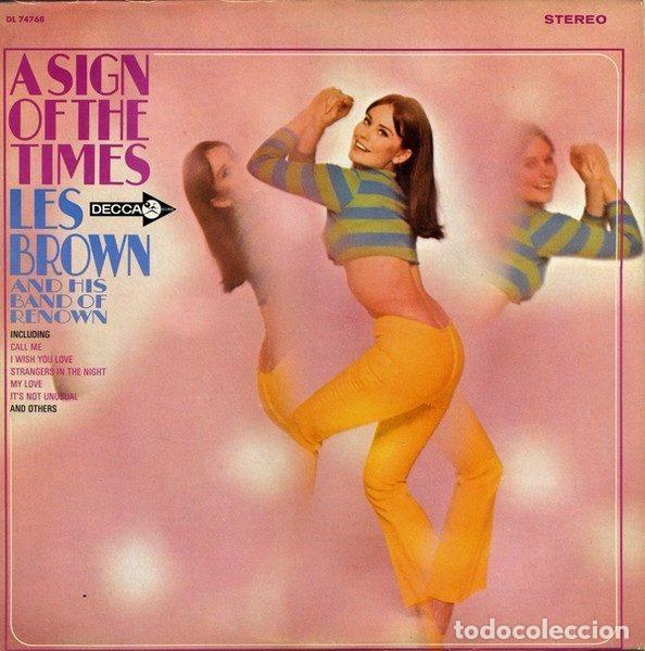 Dischi in vinile: Les Brown And His Band Of Renown &ndash; A Sign Of The Times (Vinyl, Decca DL 74768)